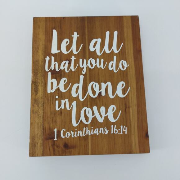 Wedding Religious Wooden Rustic Sign Corinthians 16:14 - Picture 10 of 10